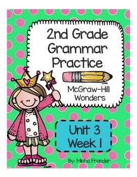 mcgraw grammar verbs wonders practice 2nd hill grade unit week