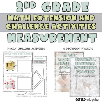Preview of 2nd Grade Measurement Extensions and Challenges: Advanced/Gifted Students