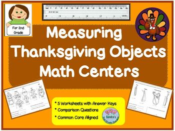 Preview of 2nd Grade Measuring Thanksgiving Objects and Comparisons