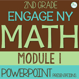 2nd Grade Module 1 Engage NY Math PowerPoint ALL LESSONS