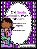2nd Grade Morning Work for April Common Core Aligned