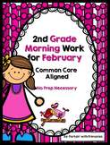 2nd Grade Morning Work for February Common Core Aligned