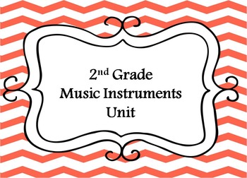 Preview of 2nd Grade Music Instrument Unit