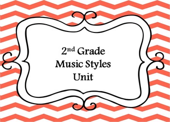 Preview of 2nd Grade Music Styles Unit