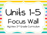 2nd Grade MyView Focus Walls for the ENTIRE YEAR! Units 1-