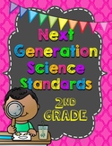 2nd Grade NGSS Next Generation Science Standards Organizer