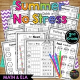 End of the Year NO STRESS Summer Worksheets Math Literacy 