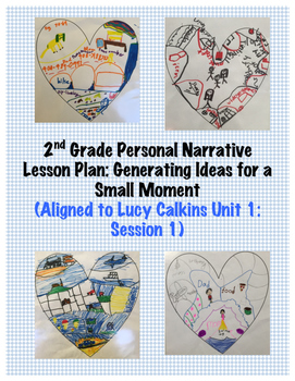 2nd Grade Narrative Small Moment Lesson: Generating Ideas (Lucy Calkins