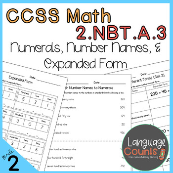 2nd Grade, Numerals, Number Names, Expanded Form- No Prep Practice