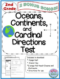 2nd Grade Oceans, Continents and Cardinal Directions Test.