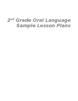 Preview of 2nd Grade Oral Language Sample Lesson Plans (editable resource)
