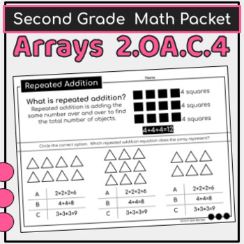 Preview of 2nd Grade Packet: Arrays & Repeated Addition {2.OA.C.4}