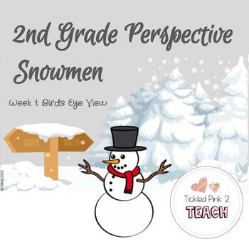 Preview of 2nd Grade Perspective Snowmen (Birds Eye View)