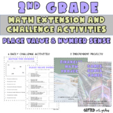 2nd Grade Place Value/Number Sense Extensions and Challeng