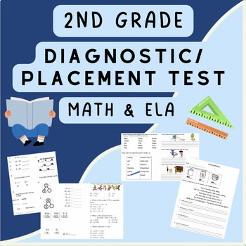 Preview of 2nd Grade Placement/Diagnostic Test- Math and ELA