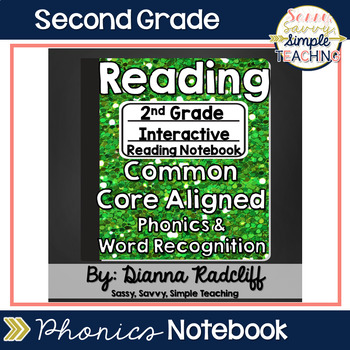 Preview of 2nd Grade Reading (Phonics and Word Rec) Interactive Journal {CCSS Aligned}