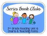 2nd Grade Reading Series Book Clubs Charts & Teaching points