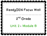 2nd Grade-ReadyGEN Focus Wall-Unit 2, Module B