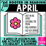 2nd Grade Rooted in Reading April Lessons for Comprehension Grammar Vocabulary