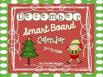 Preview of 2nd Grade SMARTBoard Calendar for December