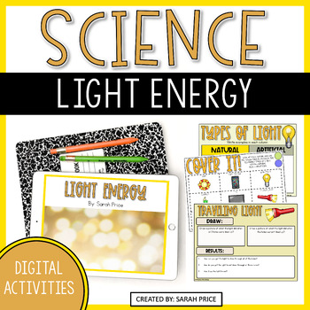 Preview of 2nd Grade Science Light Energy Science Experiments Science Digital Activities