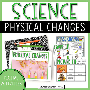 Preview of 2nd Grade Science Physical Changes & Properties of Matter Digital Activities