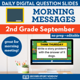2nd Grade September Morning Meeting Messages Slides • Goog