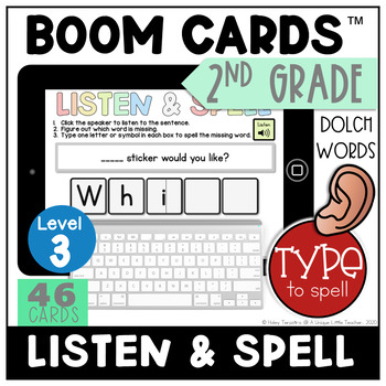 Preview of 2nd Grade Sight Word Boom Cards: Type and Spell Level 3