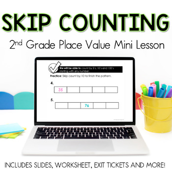 Preview of Skip Counting Patterns Place Value 2nd Grade Mini Lesson Slides and Worksheets