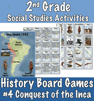 Preview of 2nd Grade Social Studies Activity #4 Conquest of the Inca (explorers)