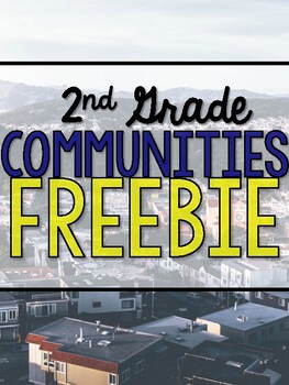 Preview of 2nd Grade Social Studies Communities FREEBIE
