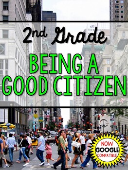 Preview of 2nd Grade Social Studies Curriculum Being a Good Citizen Unit