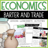 2nd Grade Social Studies & Economics - Barter & Trade Less