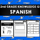 2nd Grade Spanish - Conocimiento 12