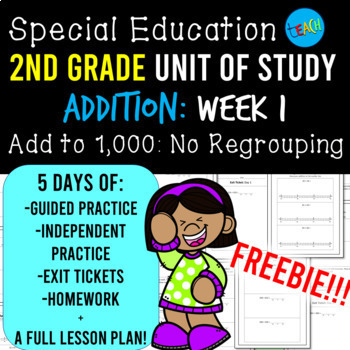 Preview of 2nd Grade Special Ed. Math: Addition Week 1 (adding within 1000, no regrouping)