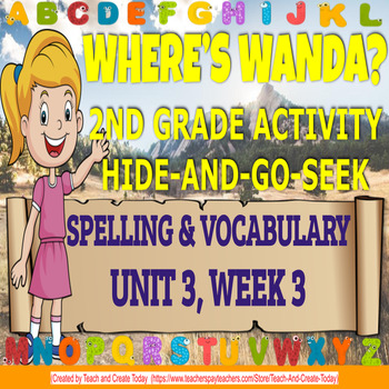 Preview of 2nd Grade Spelling Practice Activities ELA Bundle WONDERS Unit 3
