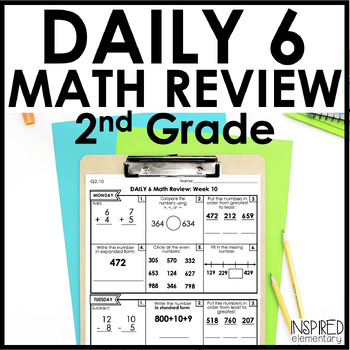 Preview of 2nd Grade Spiral Math Review Morning Work Math Warm Up Back to School DAILY 6