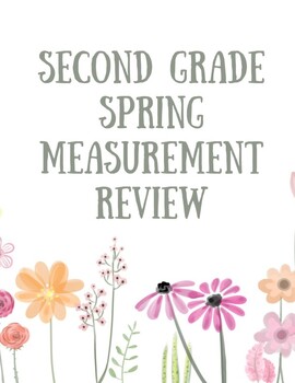 Preview of 2nd Grade- Spring MEASUREMENT Review