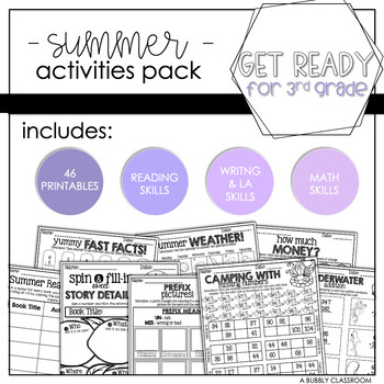 Summer Activities Pack - Get Ready for 3rd Grade by A Bubbly Classroom