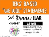 2nd Grade TEKS Based We Will Statements- ELAR
