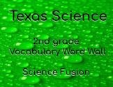 2nd Grade Texas Science Vocabulary - All Year Long
