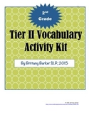 2nd Grade Tier 2 Vocabulary Kit