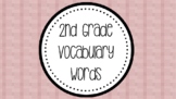 2nd Grade Tier 2 Vocabulary Words