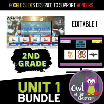 Preview of 2nd Grade- UNIT 1 Bundle (Google Slides) - Aligned w/ WONDERS 2017