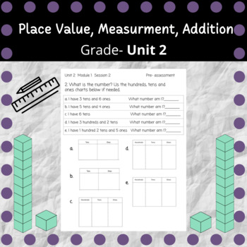 Preview of 2nd Grade Unit 2 Assessments- Place Value, Measurement, Addition (Modified)