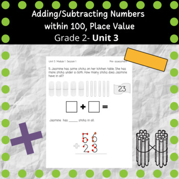 Preview of 2nd Grade Unit 3 Assessments- Add/Subtract within 100, Place Value (Modified)