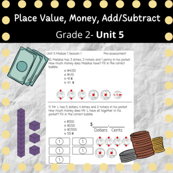 Preview of 2nd Grade Unit 5 Assessments-Place Value, Money, Add/Subtract (Modified)