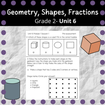 Preview of 2nd Grade Unit 6 Assessments- Geometry, Shapes, Fractions (Modified)