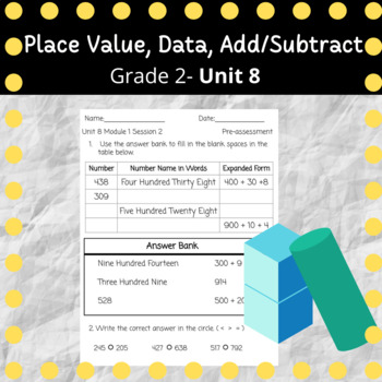 Preview of 2nd Grade Unit 8 Assessments- Place Value, Data, Add/Subtract (Modified)