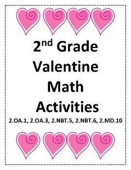 2nd grade valentine math activities by ms samantha tpt